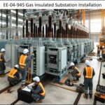 Gas Insulated Substation Installation
