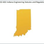 Indiana Engineering Statutes and Regulations