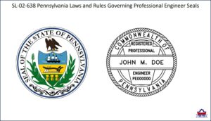 Pennsylvania Laws and Rules Governing Professional Engineer Seals
