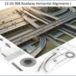 Roadway Horizontal Alignments I