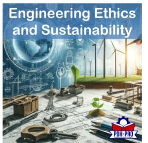 Engineering Ethics and Sustainability