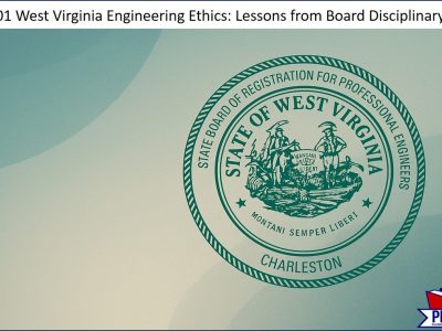 West Virginia Engineering Ethics: Lessons from Board Disciplinary Actions