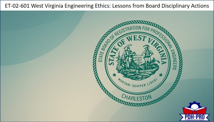 West Virginia Engineering Ethics: Lessons from Board Disciplinary Actions