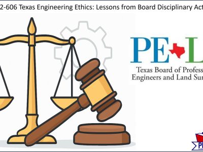 Texas Engineering Ethics: Lessons from Board Disciplinary Actions