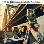 Construction Bridge Surveying