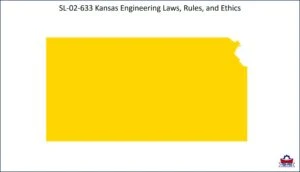 Kansas Engineering Laws, Rules, and Ethics