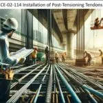 Installation of Post-Tensioning Tendons