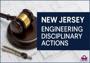 New Jersey Professional Engineer Disciplinary Actions
