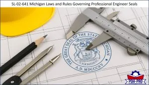 Michigan Laws and Rules Governing Professional Engineer Seals