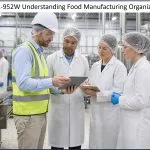 Understanding Food Manufacturing Organizations